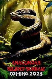 Anacondas: Gritos Silenciosos